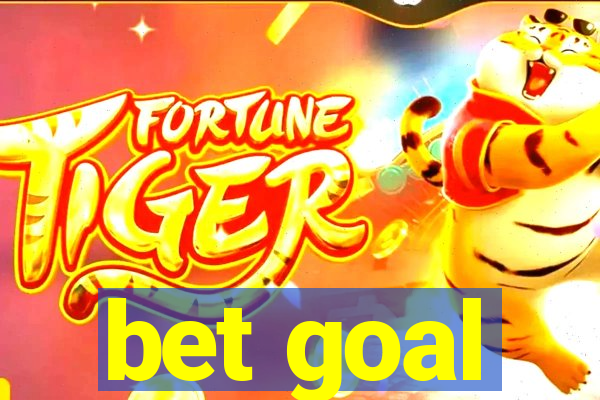 bet goal